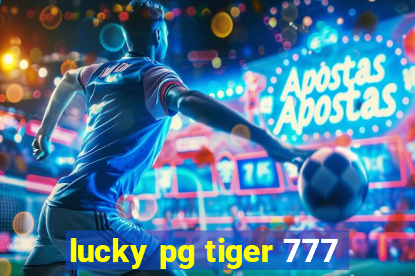 lucky pg tiger 777